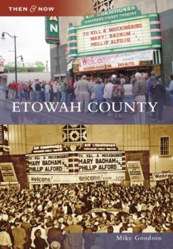 Etowah County - Book  of the  and Now