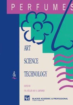 Hardcover Perfumes: Art, Science and Technology Book