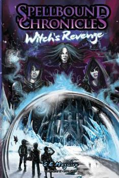 Paperback Spellbound Chronicles - Witches Revenge Book