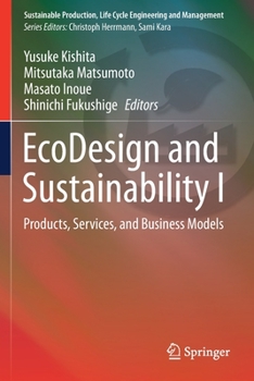 Paperback EcoDesign and Sustainability I: Products, Services, and Business Models Book