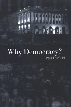 Paperback Why Democracy? Book