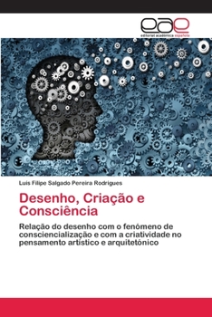 Paperback Desenho, Criação e Consciência [Portuguese] Book