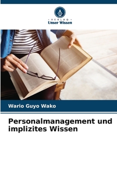 Paperback Personalmanagement und implizites Wissen [German] Book