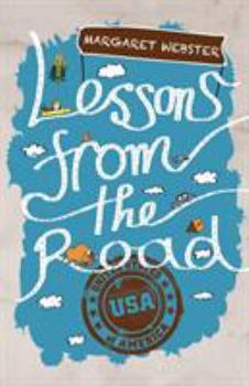 Paperback Lessons from the Road: USA Book