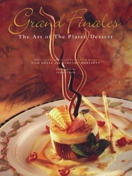 Hardcover Grand Finales: The Art of the Plated Dessert Book