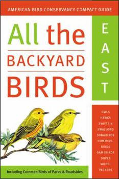 Paperback All the Backyard Birds: East and West Book