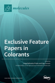Hardcover Exclusive Feature Papers in Colorants Book
