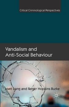 Paperback Vandalism and Anti-Social Behaviour Book