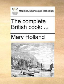 Paperback The complete British cook: ... Book