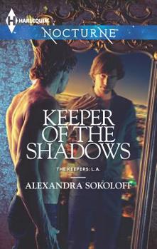 Keeper of the Shadows - Book #3 of the Keepers: L.A.