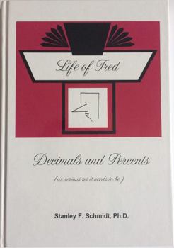 Hardcover Life of Fred Decimals and Percents Book