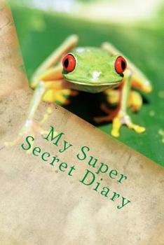 Paperback My Super Secret Diary Book