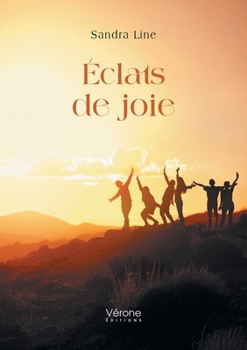 Paperback Éclats de joie [French] Book