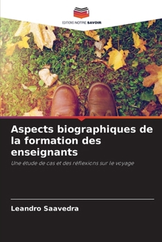 Paperback Aspects biographiques de la formation des enseignants [French] Book
