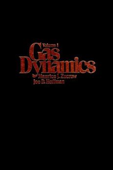 Paperback Gas Dynamics, Volume 1 Book