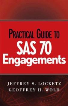 Hardcover Practical Guide to SAS 70 Engagements Book