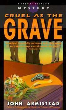 Cruel As the Grave (Sheriff Bramlett Mystery) - Book #3 of the Sheriff Bramlett Mystery