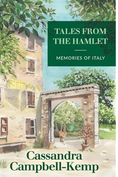 Paperback Tales From The Hamlet: Memories of Italy Book