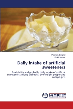 Paperback Daily intake of artificial sweeteners Book
