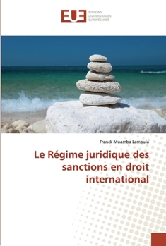 Paperback Le Régime juridique des sanctions en droit international [French] Book