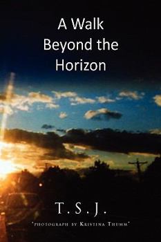 Paperback A Walk Beyond the Horizon Book