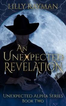 Paperback An Unexpected Revelation Book