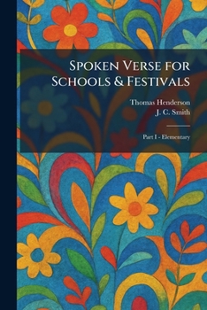 Paperback Spoken Verse for Schools & Festivals: Part I - Elementary Book