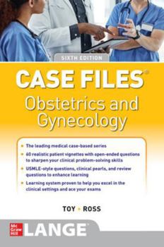 Case Files Obstetrics and Gynecology (Lange Case Files) - Book  of the Case Files