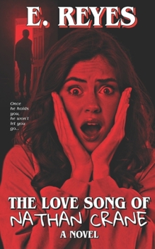 Paperback The Love Song of Nathan Crane Book