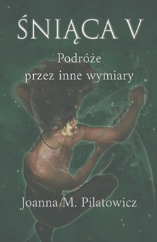 Paperback &#346;ni&#261;ca V [Polish] Book