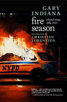 Paperback Fire Season: Selected Essays 1984-2021 Book