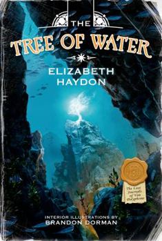 The Tree of Water - Book #4 of the Lost Journals of Ven Polypheme