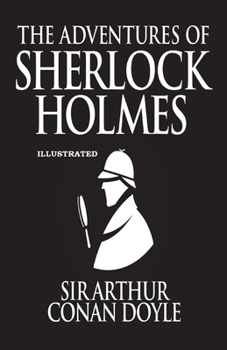 Paperback The Adventures of Sherlock Holmes Illustrated Book