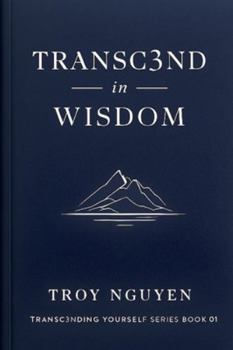 Paperback Transc3nd in Wisdom Book
