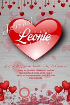 Leonie - Journal / Livre: Noms Personnalisé Carnet de notes / Journal pour les filles et les femmes: Licorne qui dab aux cheveux aux couleurs du ... cadeau de Noël et de fête (French Edition)