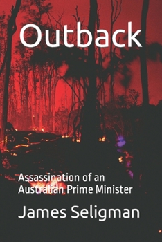 Paperback Outback: Assassination of an Australian Prime Minister Book