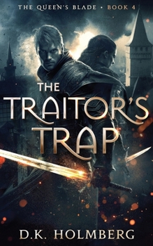 The Traitor's Trap (The Queen's Blade)
