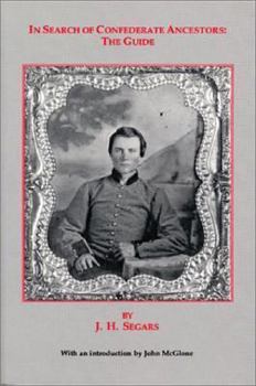 Paperback In Search of Confederate Ancestors: The Guide Book