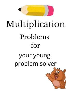 Paperback Multiplication Problems: for your young problem solver Book