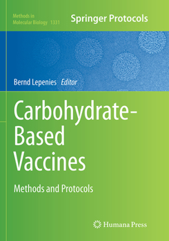 Carbohydrate-Based Vaccines: Methods and Protocols