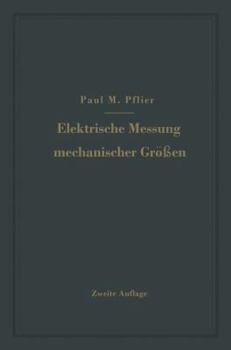 Paperback Elektrische Messung Mechanischer Größen [German] Book