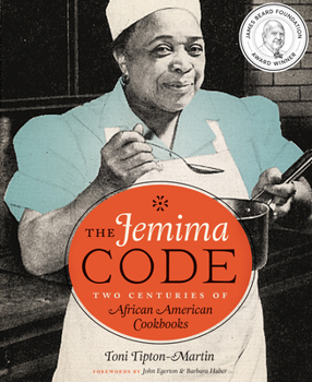 Hardcover The Jemima Code: Two Centuries of African American Cookbooks Book
