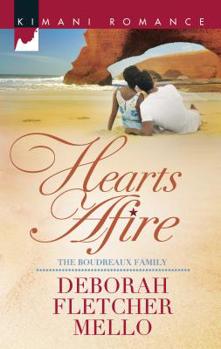 Hearts Afire - Book #3 of the Boudreaux Family