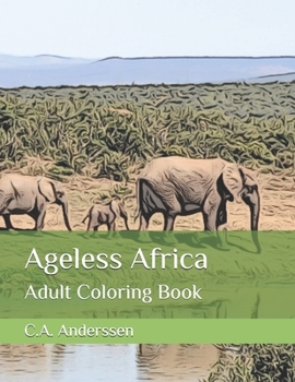 Paperback Ageless Africa: Adult Coloring Book