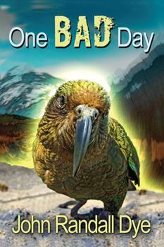 Paperback One Bad Day: A Journey to Australia and New Zealand Book