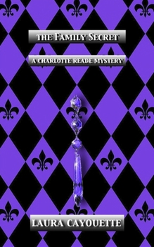 Paperback The Family Secret: A Charlotte Reade Mystery Book