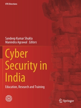 Paperback Cyber Security in India: Education, Research and Training Book