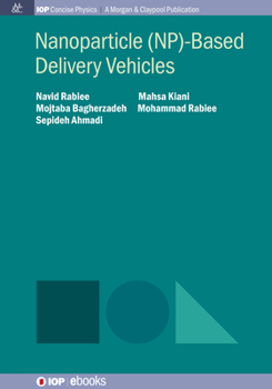 Paperback Nanoparticle (NP)-Based Delivery Vehicles Book