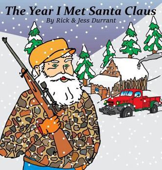 Hardcover The Year I Met Santa Claus Book