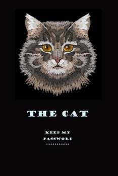 Paperback The cat password book: Logbook To Protect Usernames and Password: password book small 6" x 9: Password book Password log book and internet pa Book